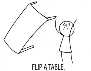 flip that table!